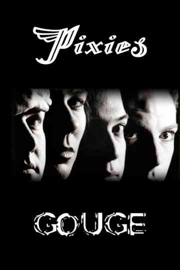 Pixies: Gouge Poster
