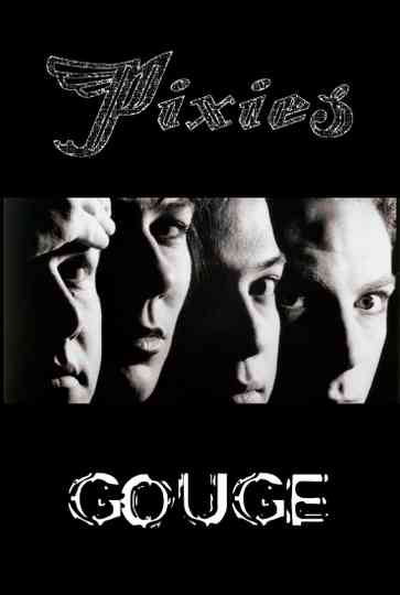 Pixies: Gouge Poster