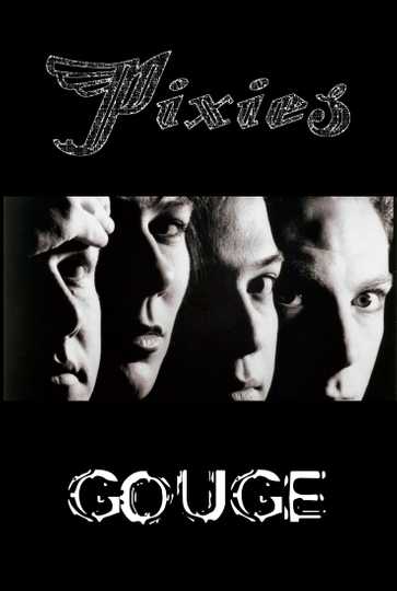 Pixies: Gouge