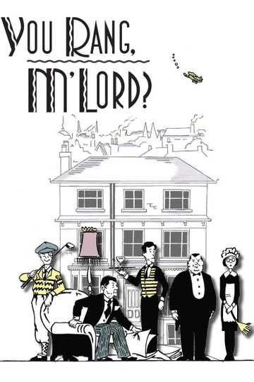 You Rang, M'Lord? Poster