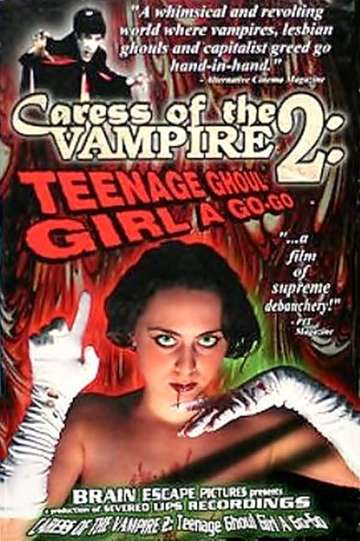 Caress of the Vampire 2 Teenage Ghoul Girl A GoGo