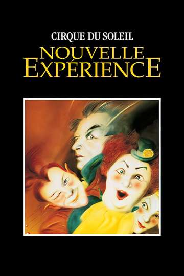 Cirque du Soleil Nouvelle Expérience Poster