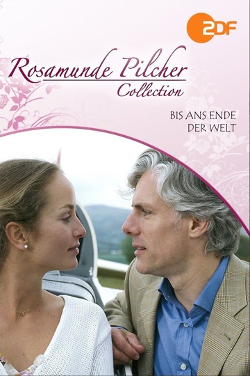 Rosamunde Pilcher: Bis ans Ende der Welt