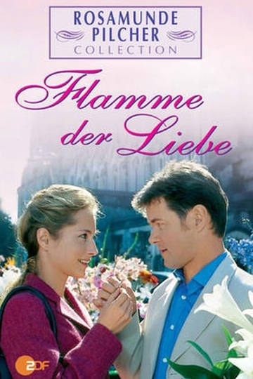 Rosamunde Pilcher: Flamme der Liebe