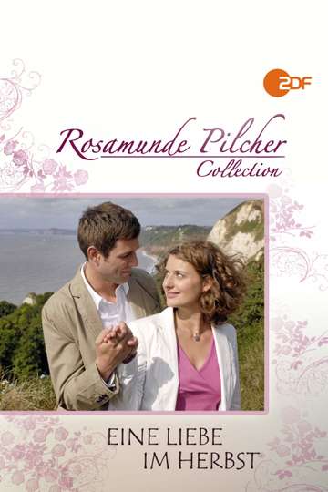 Rosamunde Pilcher: Eine Liebe im Herbst Poster