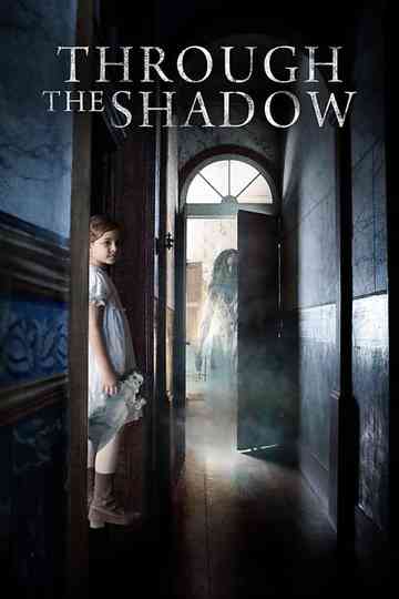 Through the Shadow