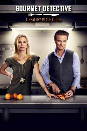 Gourmet Detective: A Healthy Place to Die poster