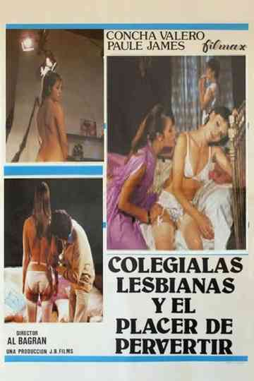 Lesbian Schoolgirls and the Pleasure of Perverting Poster