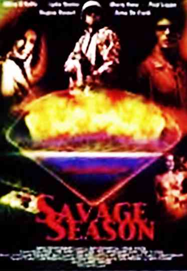 Savage Season Poster