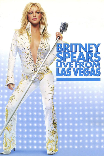 Britney Spears: Live from Las Vegas