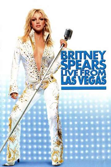 Britney Spears Live from Las Vegas Poster