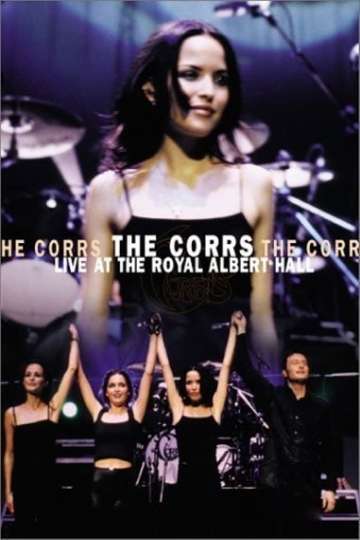 The Corrs Live at the Royal Albert Hall Poster