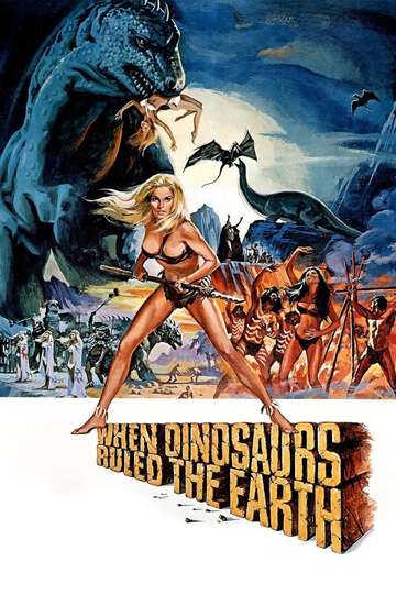 When Dinosaurs Ruled the Earth Poster