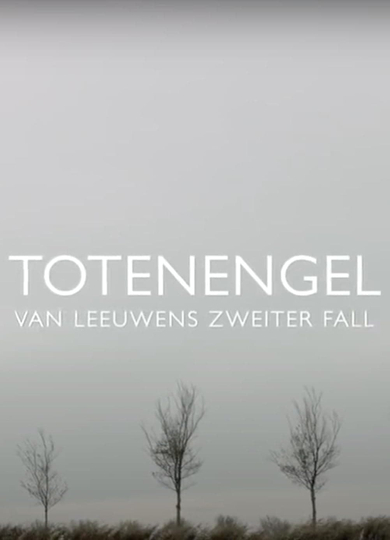 Totenengel - Van Leeuwens zweiter Fall