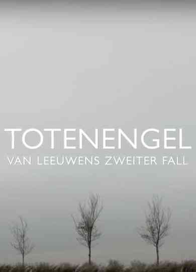 Totenengel - Van Leeuwens zweiter Fall