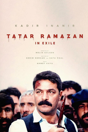 Tatar Ramazan Sürgünde Poster