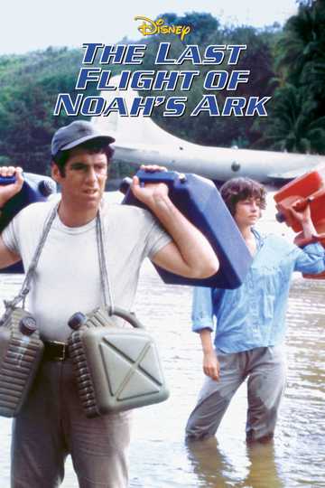 The Last Flight of Noah's Ark Poster