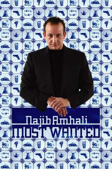 Najib Amhali Most Wanted
