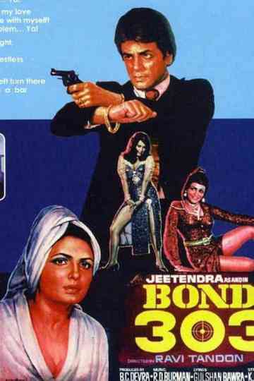Bond 303 Poster