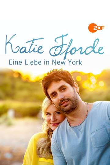 Katie Fforde Eine Liebe in New York Poster