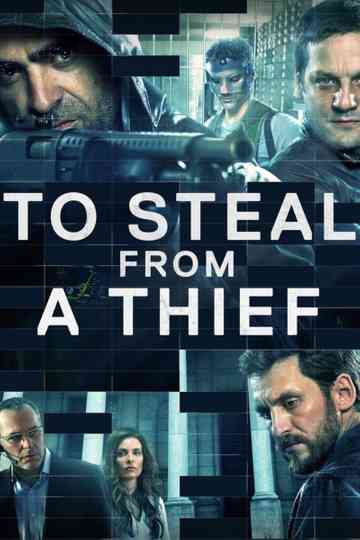 To Steal from a Thief poster