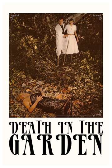Death in the Garden Poster