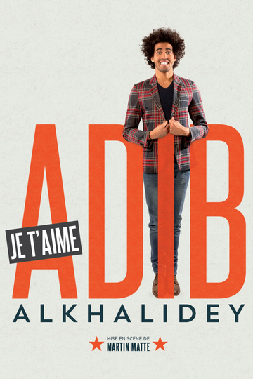 Adib Alkhalidey Je taime