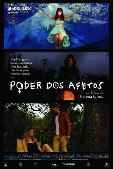 Poder dos Afetos Poster