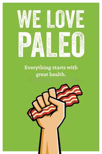 We Love Paleo Poster