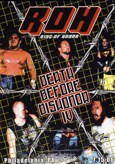 ROH Death Before Dishonor IV Poster