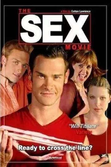 The Sex Movie 2006  Movie Cast Reviews Trailers Streaming  