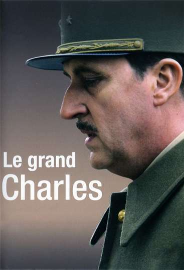 Le Grand Charles Poster
