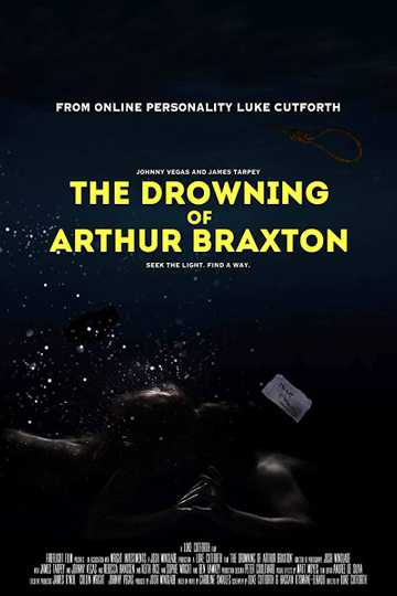 The Drowning of Arthur Braxton