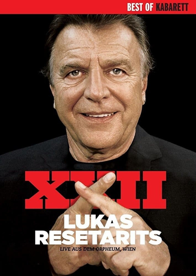 Lukas Resetarits  XXII