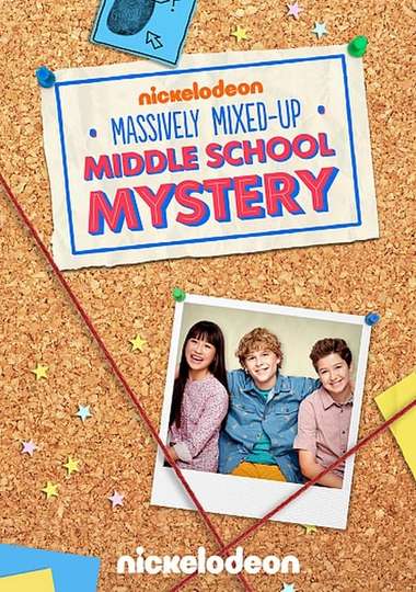 The Massively Mixed-Up Middle School Mystery Poster