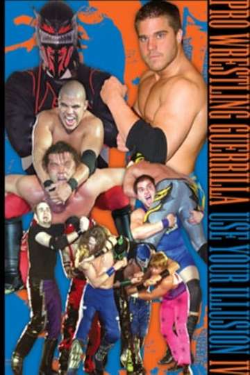 PWG Use Your Illusion IV Poster