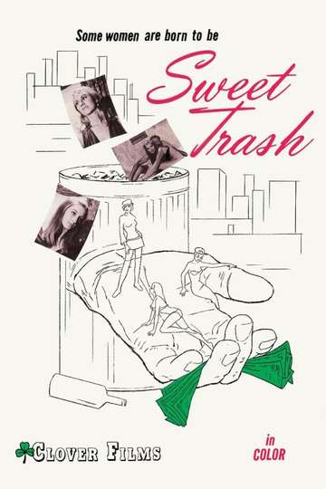 Sweet Trash Poster