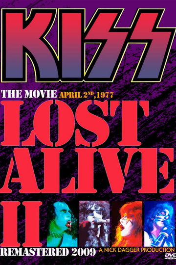 KISS  THE LOST ALIVE 2 MOVIE