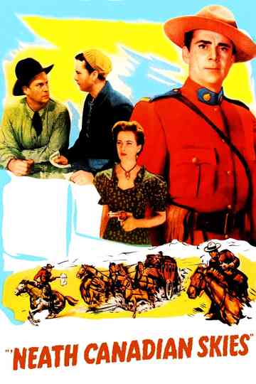 'Neath Canadian Skies Poster