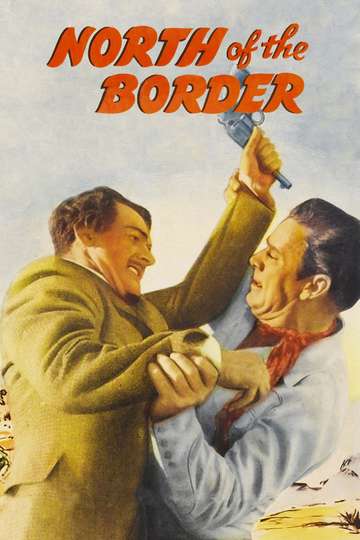 North of the Border Poster