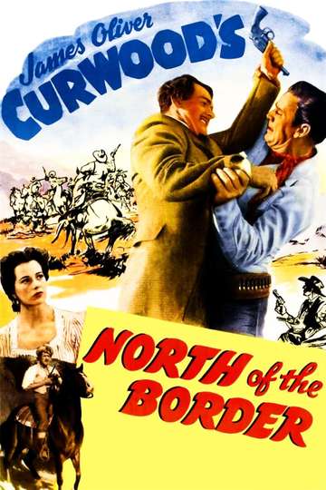 North of the Border Poster