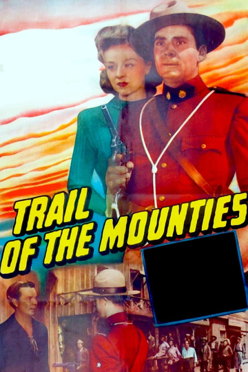 Trail of the Mounties