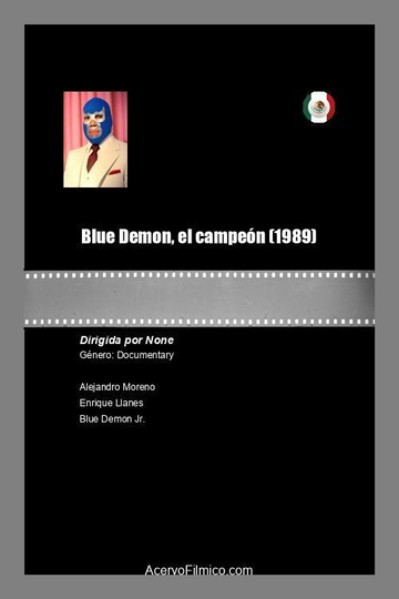 Blue Demon, the Champion