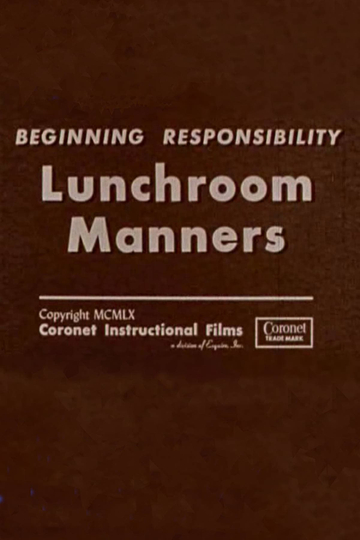 Lunchroom Manners