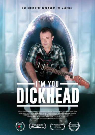 Im You Dickhead Poster