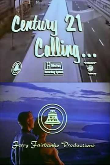 Century 21 Calling… Poster