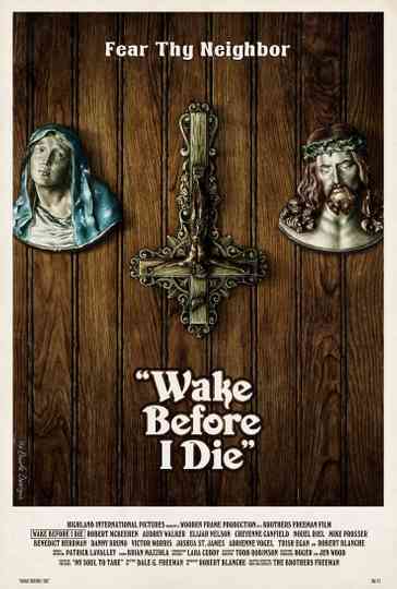 Wake Before I Die