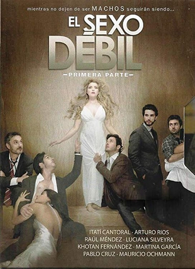 El Sexo Debil Poster