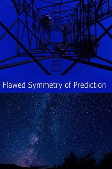 Flawed Symmetry of Prediction