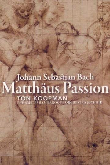 Bach Matthäus Passion  Ton Koopman Poster